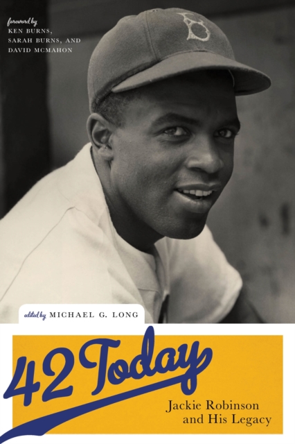 42 Today : Jackie Robinson and His Legacy, EPUB eBook