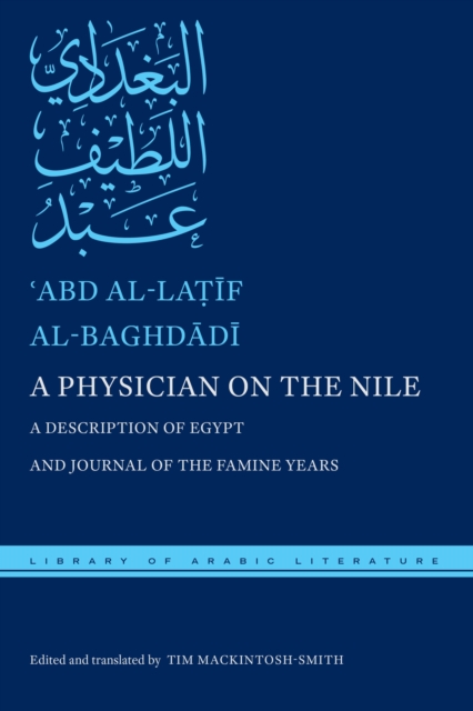A Physician on the Nile : A Description of Egypt and Journal of the Famine Years, EPUB eBook
