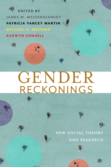 Gender Reckonings : New Social Theory and Research, Paperback / softback Book