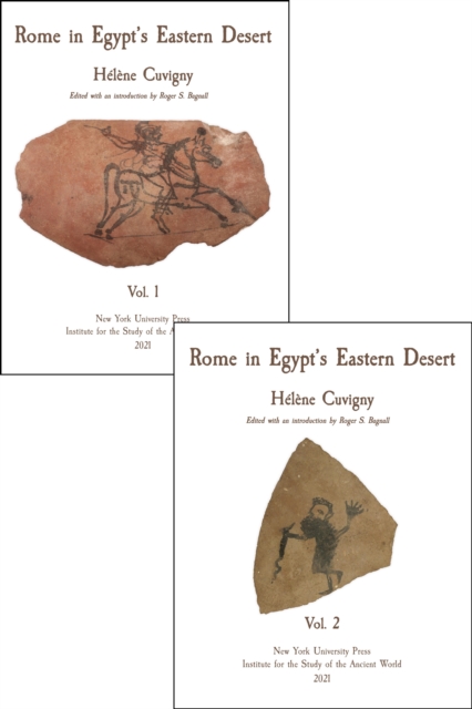 Rome in Egypt's Eastern Desert : Two-Volume Set, Hardback Book