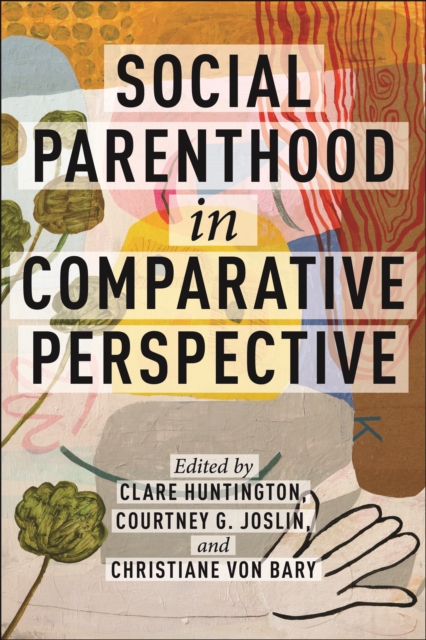 Social Parenthood in Comparative Perspective, PDF eBook