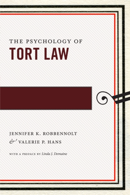 The Psychology of Tort Law, Paperback / softback Book