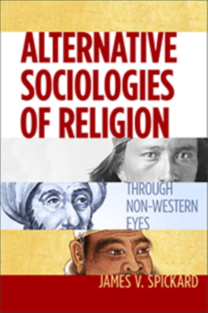 Alternative Sociologies of Religion : Through Non-Western Eyes, Hardback Book
