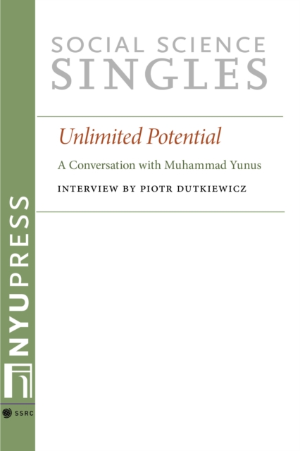 Unlimited Potential : A Conversation with Muhammad Yunus, EPUB eBook