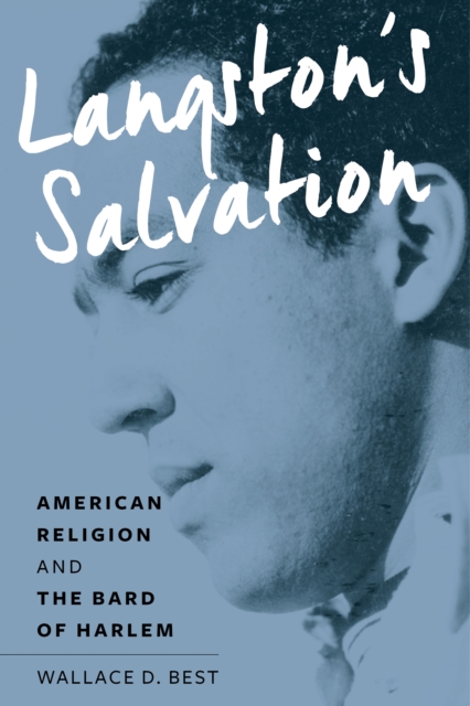 Langston's Salvation : American Religion and the Bard of Harlem, Paperback / softback Book