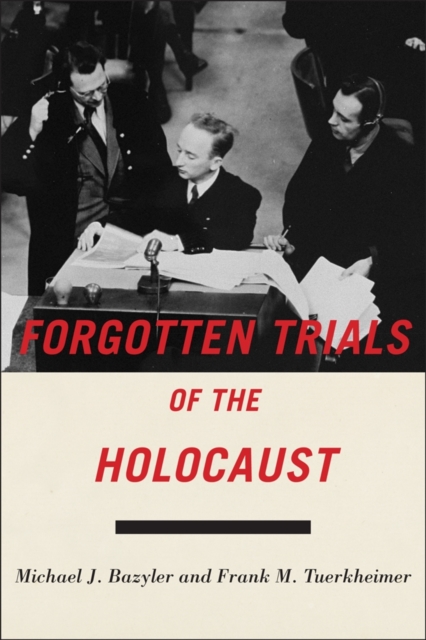 Forgotten Trials of the Holocaust, PDF eBook