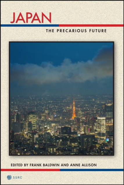 Japan : The Precarious Future, Paperback / softback Book