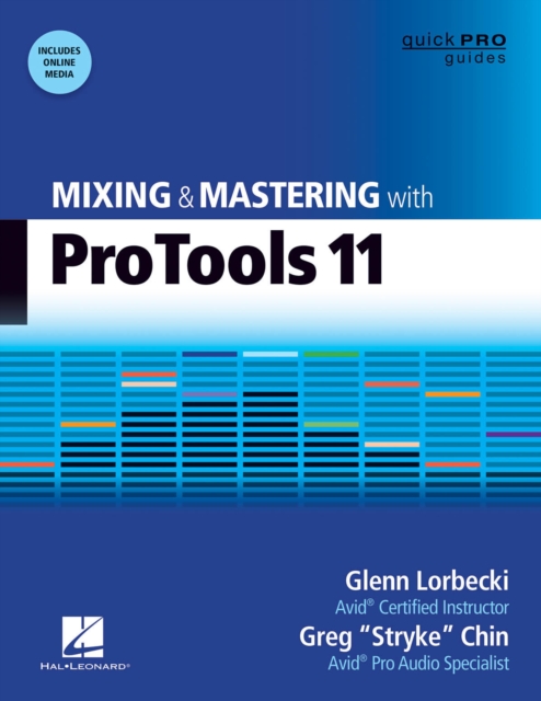 Mixing and Mastering with Pro Tools 11 : With On Line Resource, Paperback / softback Book