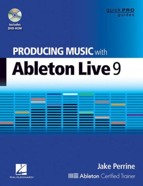 Producing Music with Ableton Live 9, Mixed media product Book