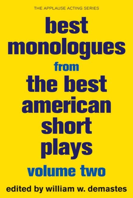 Best Monologues from the Best American Short Plays, Paperback / softback Book