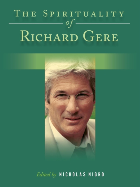 The Spirituality of Richard Gere, EPUB eBook