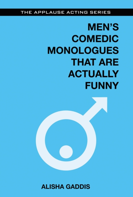 Men's Comedic Monologues That are Actually Funny, Paperback / softback Book