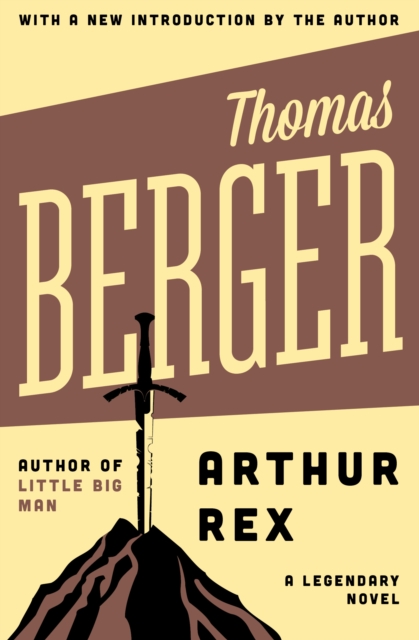 Arthur Rex : A Legendary Novel, EPUB eBook