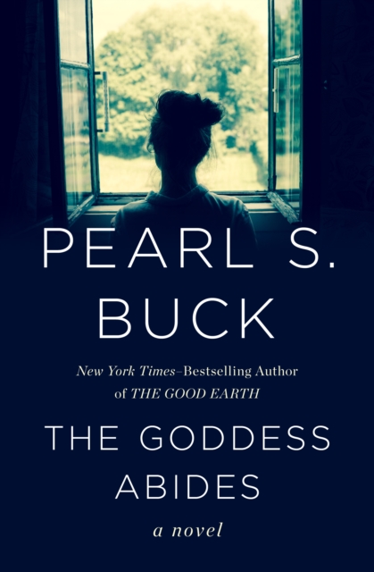 The Goddess Abides : A Novel, EPUB eBook