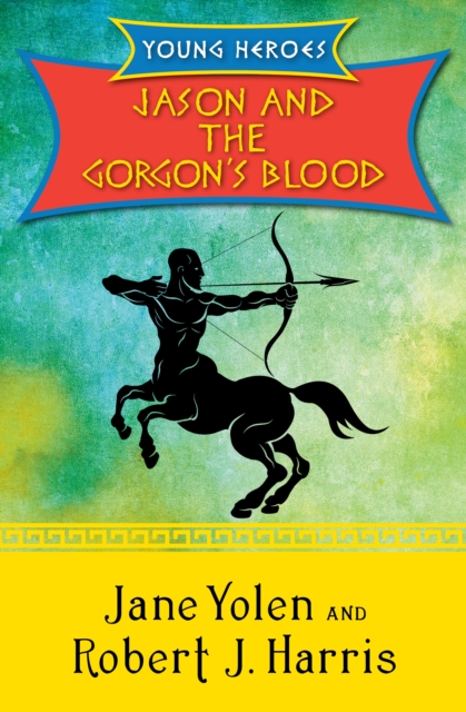 Jason and the Gorgon's Blood, EPUB eBook
