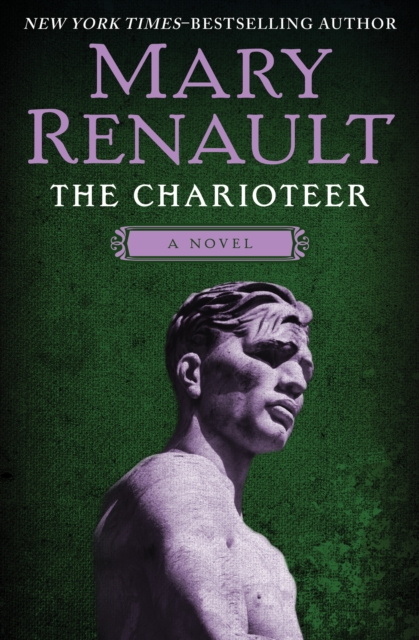 The Charioteer : A Novel, EPUB eBook