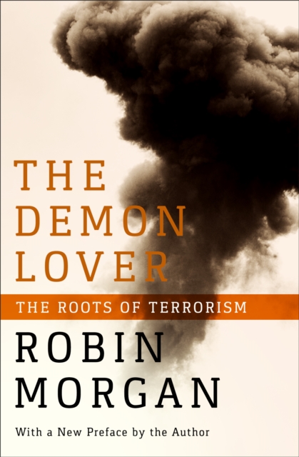 The Demon Lover : The Roots of Terrorism, EPUB eBook