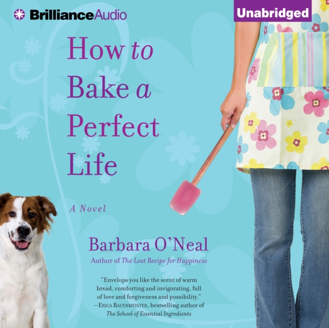 How to Bake a Perfect Life : A Novel, eAudiobook MP3 eaudioBook