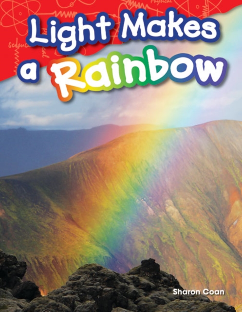 Light Makes a Rainbow, PDF eBook