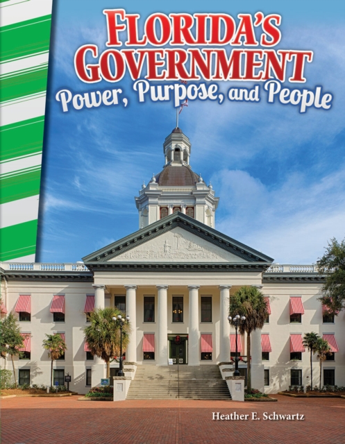Florida's Government : Power, Purpose, and People, PDF eBook