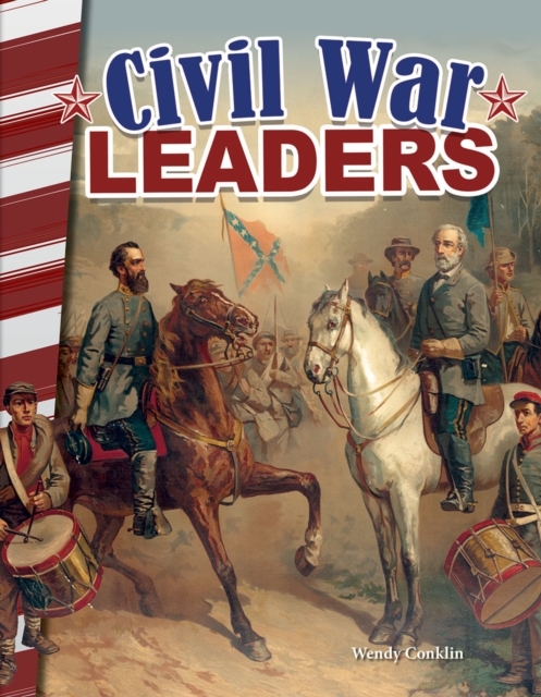 Civil War Leaders, PDF eBook