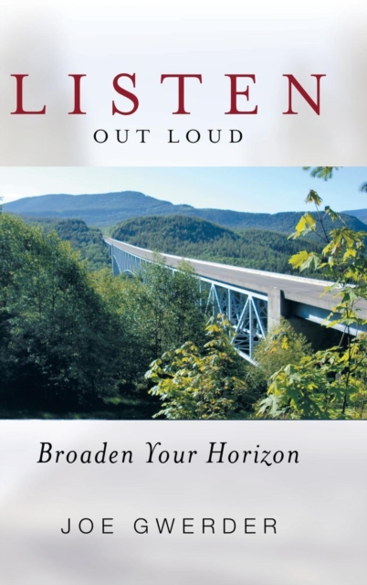 Listen Out Loud : Broaden Your Horizon, Hardback Book