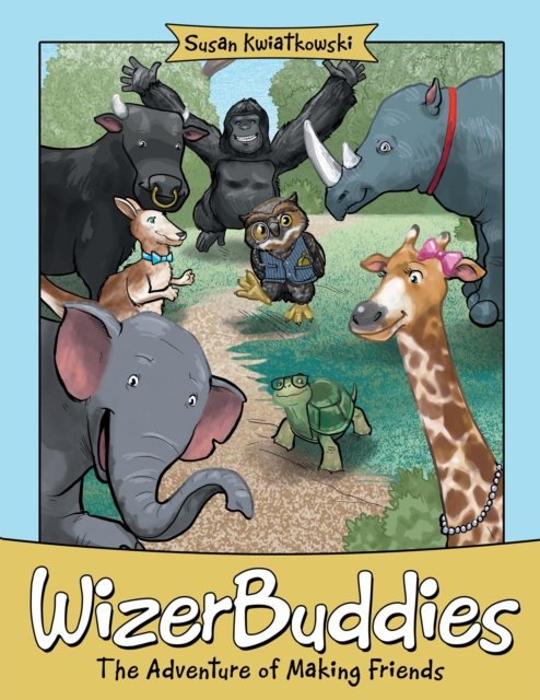 Wizerbuddies : The Adventure of Making Friends, EPUB eBook