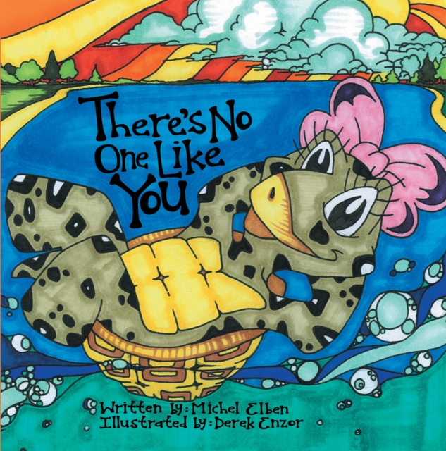 There'S No One Like You : The Adventures of Madelyn the Terrapin, EPUB eBook