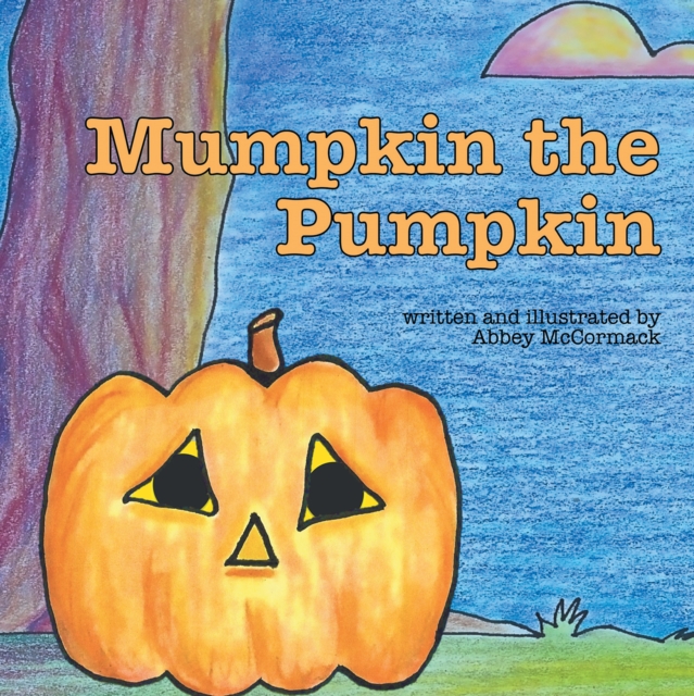 Mumpkin the Pumpkin, EPUB eBook
