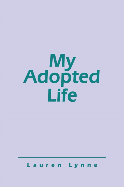 My Adopted Life, EPUB eBook