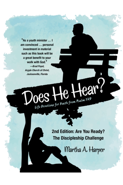 Does He Hear? : 2Nd Edition: Are You Ready? the Discipleship Challenge, EPUB eBook