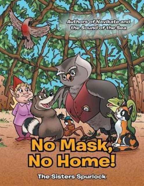 No Mask, No Home!, Paperback / softback Book