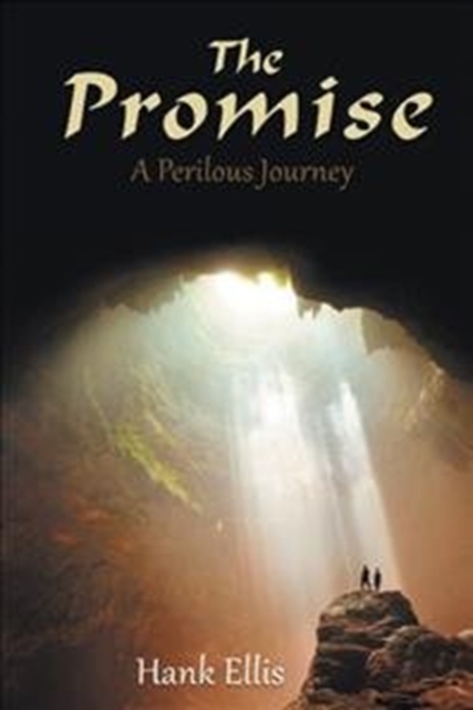 The Promise : A Perilous Journey, Hardback Book