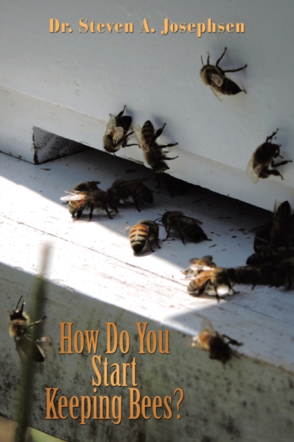 How Do You Start Keeping Bees?, Paperback / softback Book