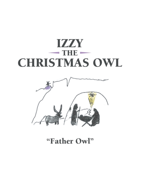 Izzy the Christmas Owl, Paperback / softback Book