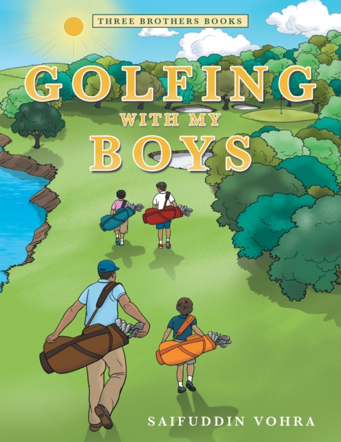 Golfing with My Boys : Three Brothers Books, EPUB eBook