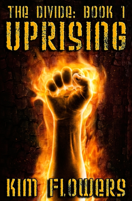 The Divide Book 1 : Uprising, Paperback / softback Book