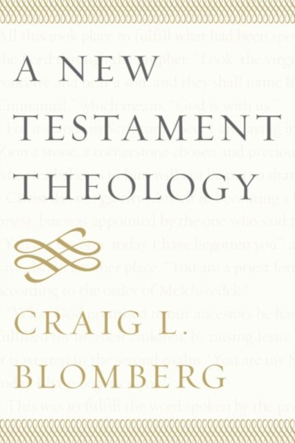 A New Testament Theology, Paperback / softback Book