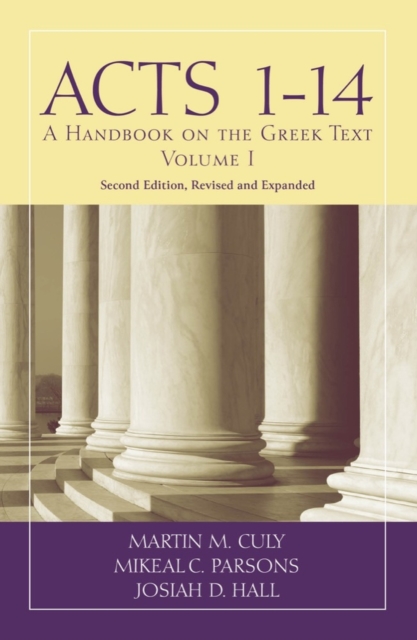 Acts 1-14 : A Handbook on the Greek Text, Paperback / softback Book
