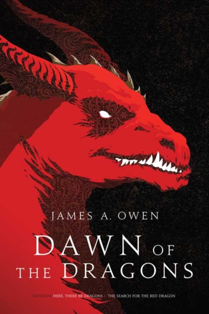 Dawn of the Dragons: Here, There Be Dragons; The Search for the Red Dragon, Paperback Book