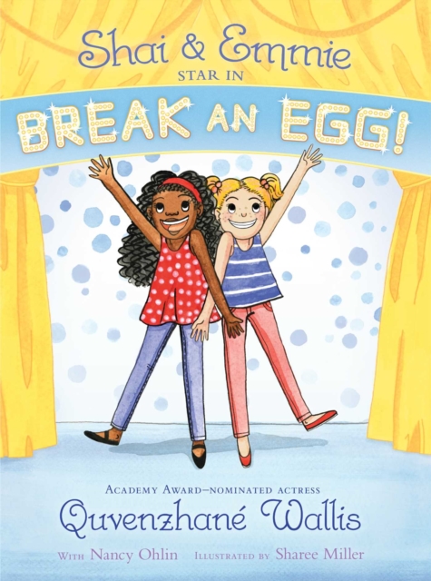 Shai & Emmie Star in Break an Egg!, EPUB eBook