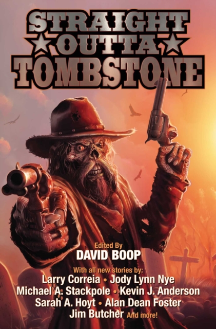 Straight Outta Tombstone, Paperback / softback Book