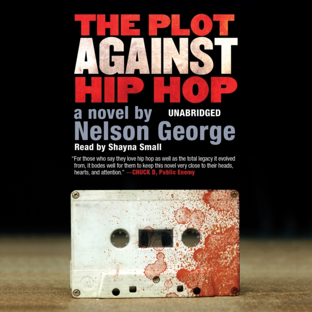 The Plot against Hip Hop, eAudiobook MP3 eaudioBook