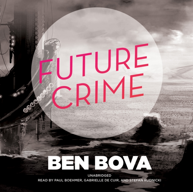Future Crime, eAudiobook MP3 eaudioBook