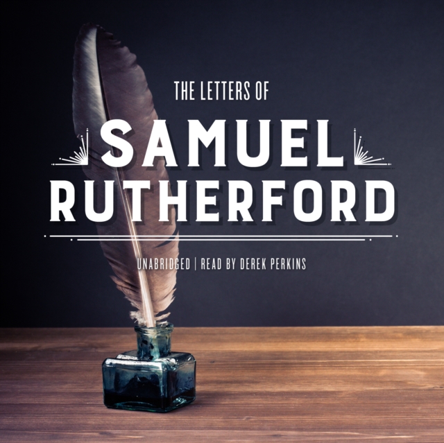 The Letters of Samuel Rutherford, eAudiobook MP3 eaudioBook