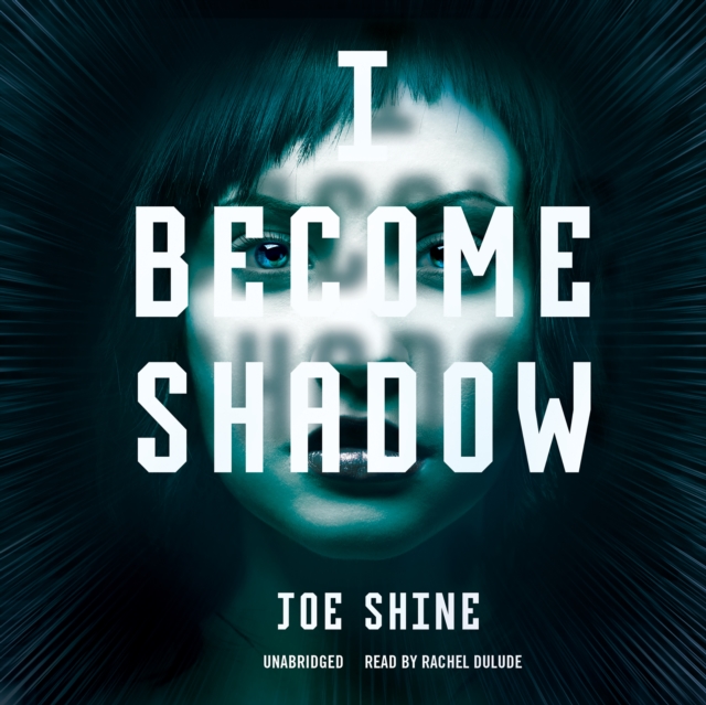 I Become Shadow, eAudiobook MP3 eaudioBook