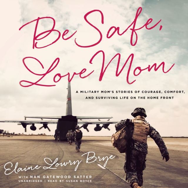 Be Safe, Love Mom, eAudiobook MP3 eaudioBook