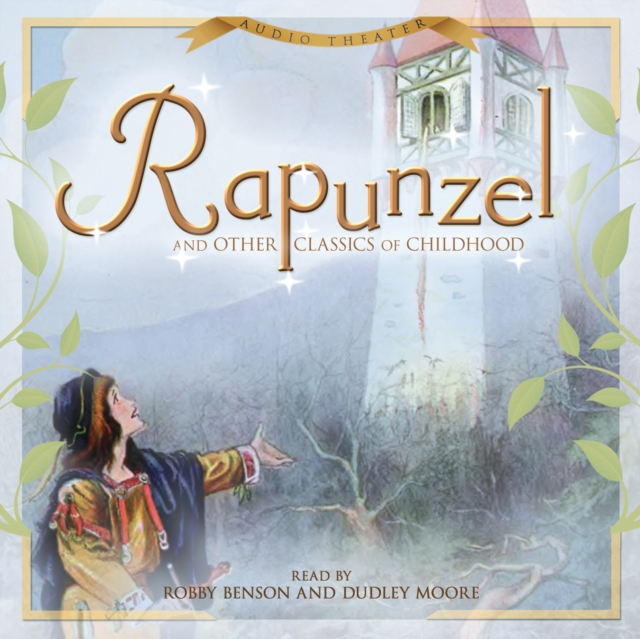 Rapunzel and Other Classics of Childhood, eAudiobook MP3 eaudioBook