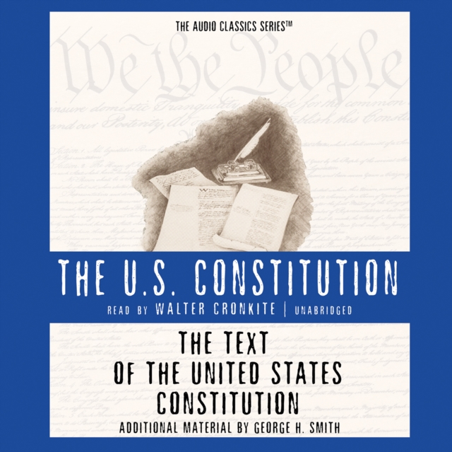 The Text of the United States Constitution, eAudiobook MP3 eaudioBook