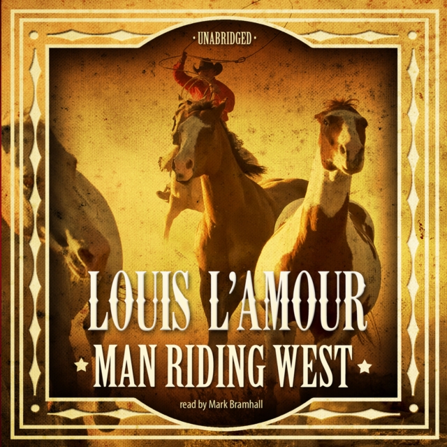 Man Riding West, eAudiobook MP3 eaudioBook